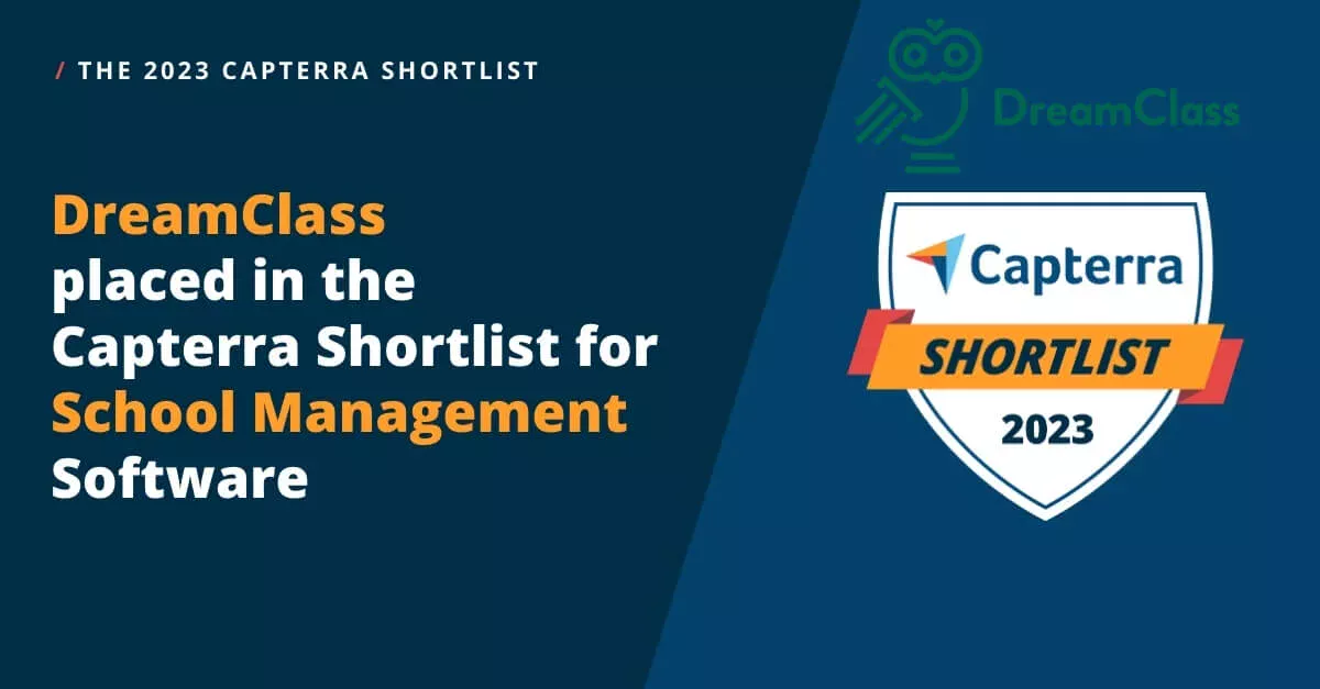 DreamClass featured in Capterra’s 2023 School Management Software Shortlist