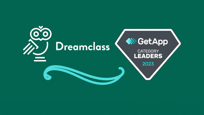 DreamClass Recognized by GetApp as Category Leader in School Management Software