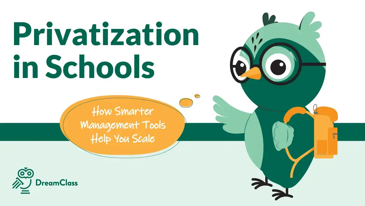 Navigating Privatization in Schools with Smarter School Management