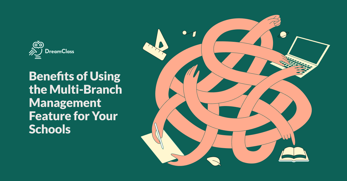 How Branch Schools Benefit from Multi-Branch Management Tools