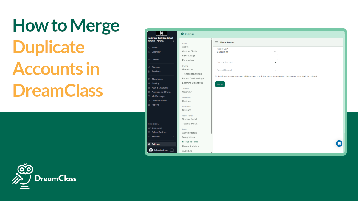 DreamClass Duplicate Accounts: How to Merge Student, Guardian, and Teacher Profiles