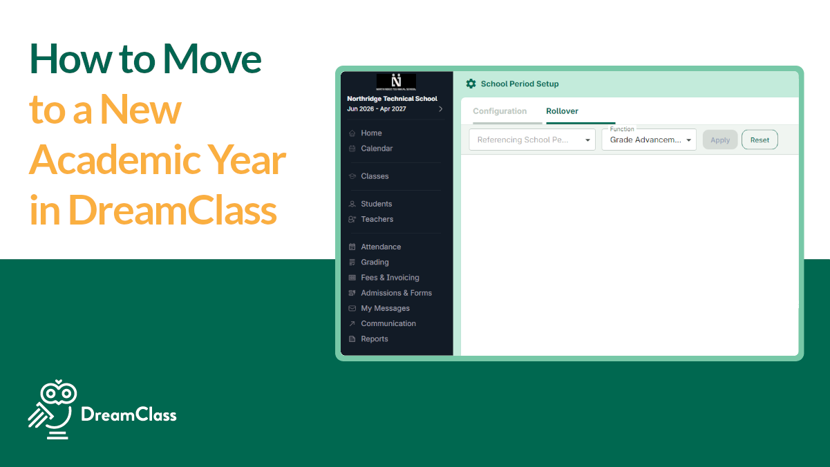 Rollover in DreamClass: How to Move to a New Academic Year
